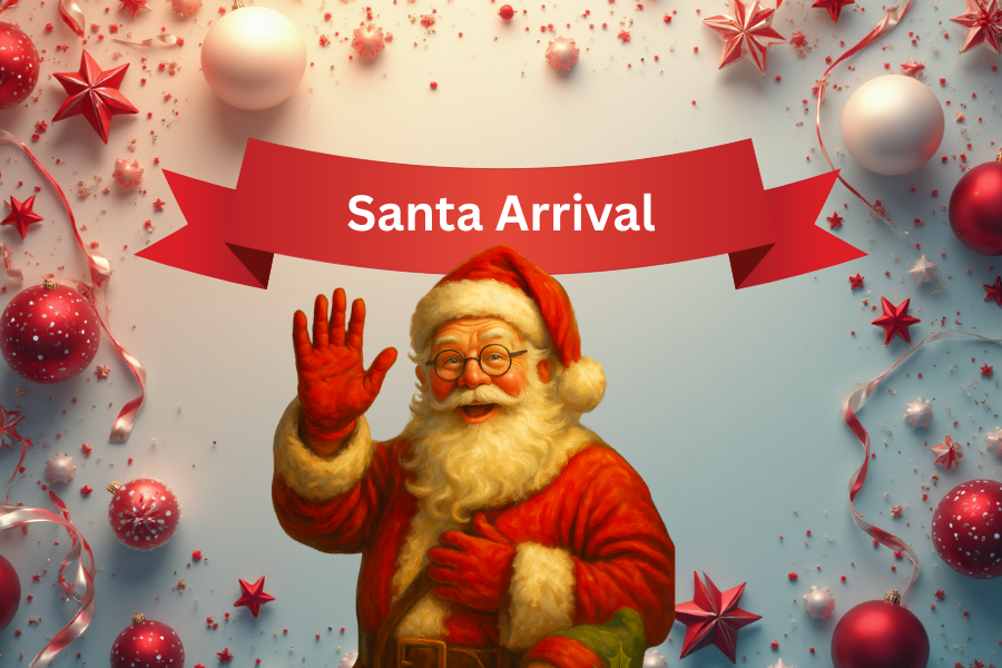 Santa Arrival