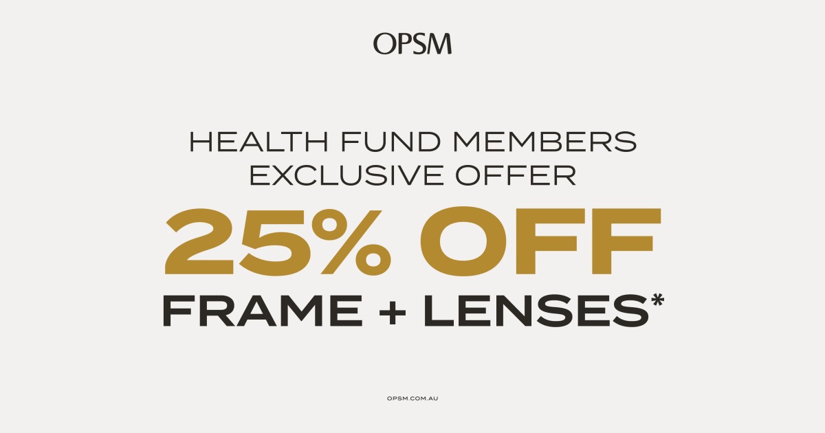 OPSM – Campaign 1085 – Health Fund Members Exclusive Offer at OPSM – EN – Image Set 1 – 1200×630